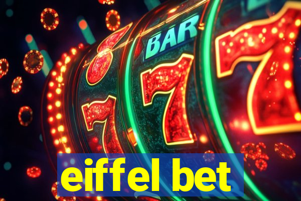 eiffel bet